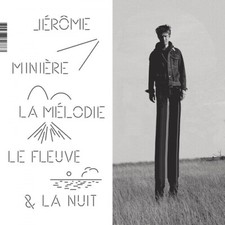 Jerome Miniere - La Melodie Le Fleux et La Nuit [New CD]