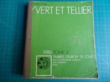 886-LIVRE CATALOGUE DE TIMBRES YVERT & TELLIER  TOME 3  1986  EUROPE DE L OUEST