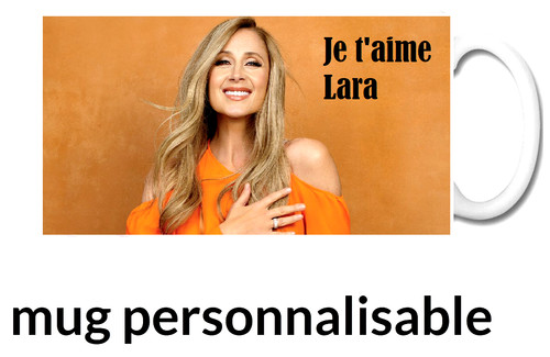 Mug lara fabian - lara, personnalisé