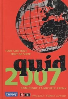 Quid 2007 tout sur - quid,
