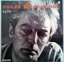 Félix Leclerc La Vie - LP 33T