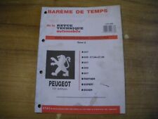 BAREME DE TEMPS PEUGEOT 407 - 605 - 607 - 806 - 807 - partner - expert - boxer