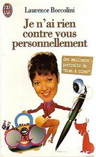 Je n'ai rien contre vous