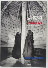 Le rapport des forces Kounelis à Chaumont-sur-Loire C. Strasser 2009 Envoi