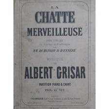 GRISAR Albert La Chatte Merveilleuse Opéra Chant Piano 1862