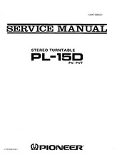 Manuel De Service Pour PIONEER PL-15 D