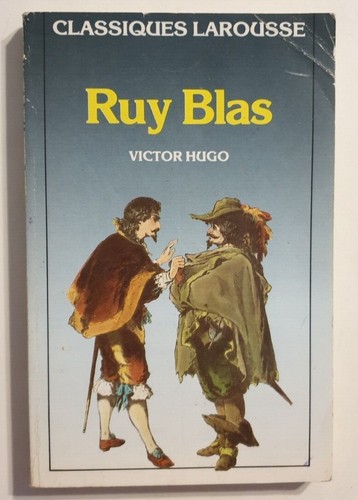 Ruy blas victor hugo - ruy,