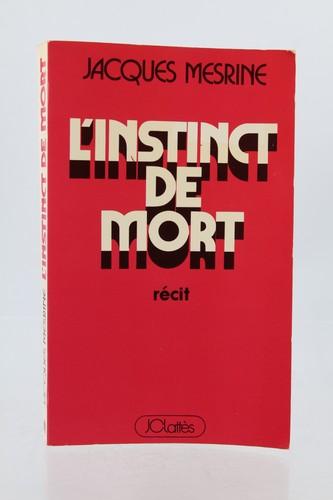 Jacques mesrine instinct - l'instinct, de