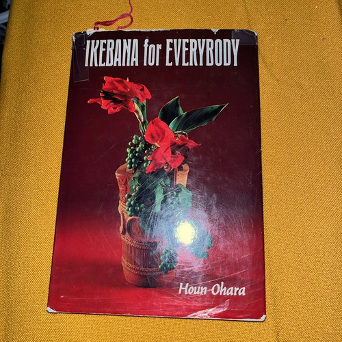 Ikebana for everybody houn - ikebana, by