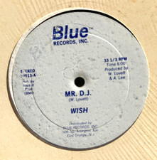 WISH - Mr Dj - 12in RARE DISCO FUNK;MODERN SOUL BOOGIE 80'S LISTEN BLUE REC