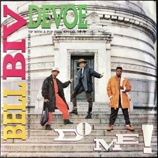 Bell Biv DeVoe Do Me ! 7"