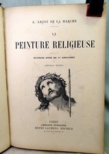 LIVRE ANCIEN 1886, PEINTURE RELIGIEUSE, OUVRAGE ILLUSTRÉ DE 71 GRAVURES