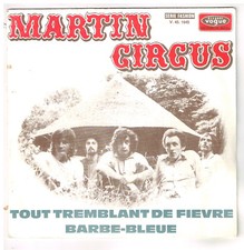 MARTIN CIRCUS  Tout tremblant