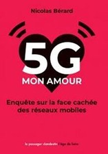 5G, mon amour : Enquête sur