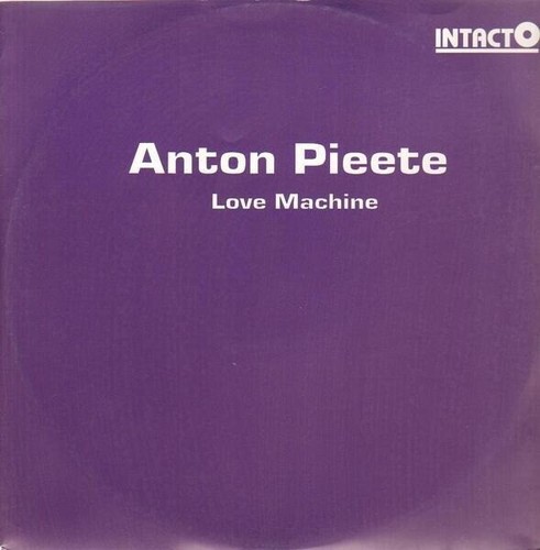 Anton pieete love machine - anton,