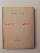 GABRIEL FAURE 1945 GABRIEL