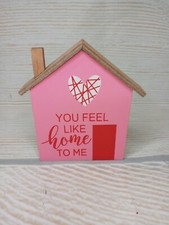 New! "You Feel Like Home to