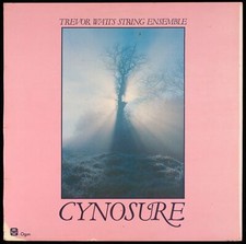 TREVOR WATTS STRING ENSEMBLE - Cynosure - 1976 UK LP