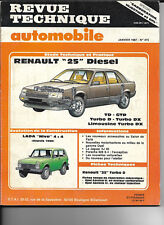 Revue technique automobile RTA 475 jan 1987 RENAULT 25 DIESEL TD GTD Turbo D DX