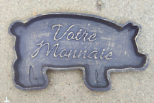 Ramasse monnaie en fonte cochon boucherie charcuterie commerce,  port Gratuit