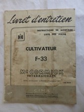 catalogue agricole livret entretien Mc CORMICK cultivateur F 33 de 1957
