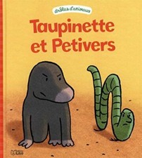 Taupinette et Petitvers - Dès 2 ans | Très bon état