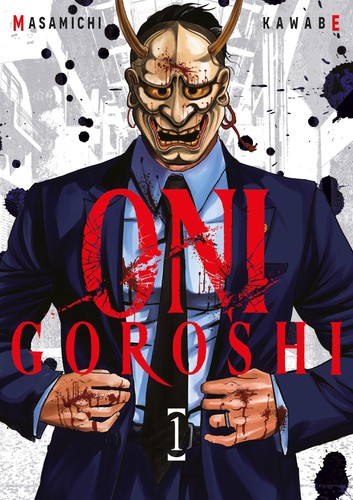 Oni goroshi tome 01 - goroshi,