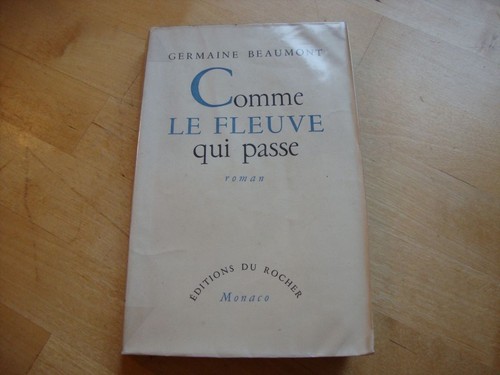 Comme fleuve qui passe - comme,