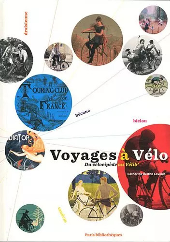 Voyages vélo du - à, vélo: