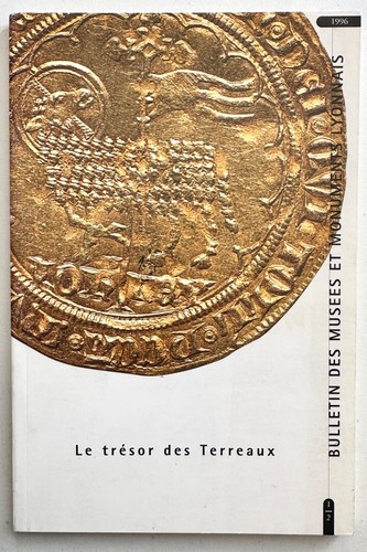 Trésor des terreaux - le,