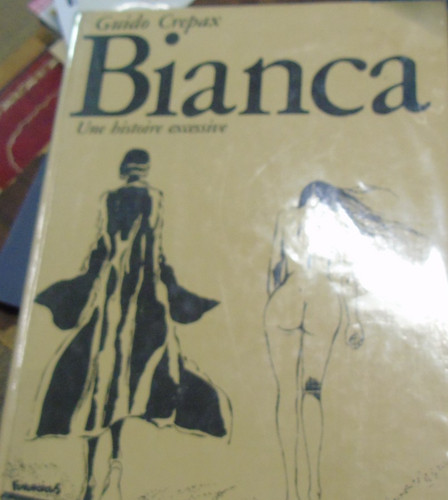 Bianca une histoire excessive
