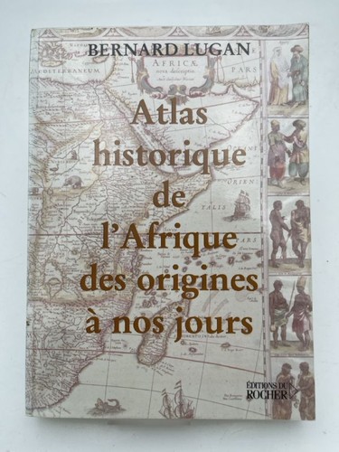 Atlas historique afrique - atlas, de