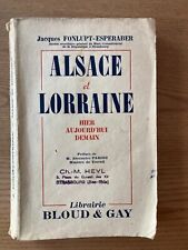 2GM 39/45 Alsace et Lorraine Fonlupt Esparaber Guerre mondiale Résistance