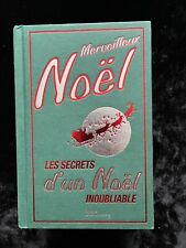 # Livre de Recettes et Culture - MERVEILLEUX NOËL - éd. La Martinière - 2015