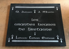 JUILLARD - PORTFOLIO - LES GRANDES HEURES DE BRETAGNE - 750 EX N&S ( BE+/TTBE )