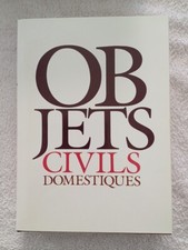 OBJETS CIVILS DOMESTIQUES 1ÈRE ÉDITION 1984 IMPRIMERIE NATIONALE COMME NEUF 