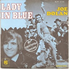 Joe Dolan Lady In Blue - 45T x