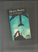 Une vie d'espion Henry Porter