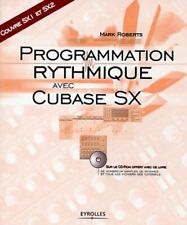 Programmation rythmique avec cubase sx - Mark Roberts - V387760
