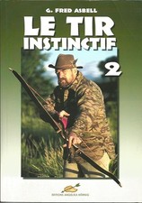 Le Tir Instinctif 2