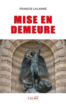 Mise demeure lalanne - mise, en