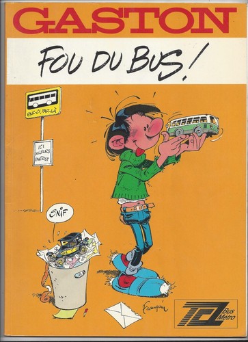 Franquin gaston fou bus - franquin,