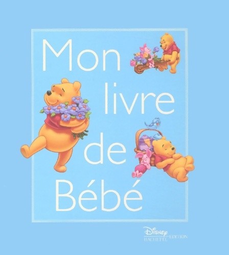 Winnie ourson mon livre - l'ourson, :
