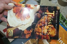 les tresors gourmands du moulin de moreau - CHRISTIAN MALAURIE
