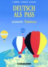 Deutsch als pass allemand terminale - Claude Aubertin - V404635