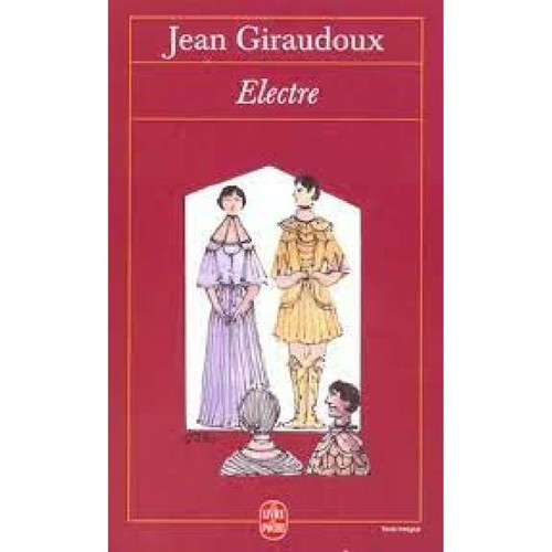 Livre electre jean giraudoux - electre,