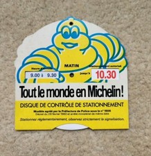 Ancien Disque de Contrôle de Stationnement MICHELIN Bibendum Pneus Collection