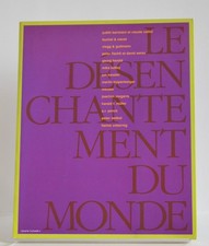 Le désenchantement du monde, Villa Arson-Centre National d'Art Contemporain 1990