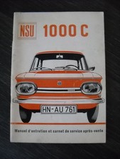 MANUEL D'ENTRETIEN ET CARNET DE SERVICE APRES-VENTE NSU 1000 C