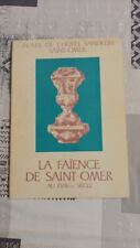 La faïence de Saint-Omer au